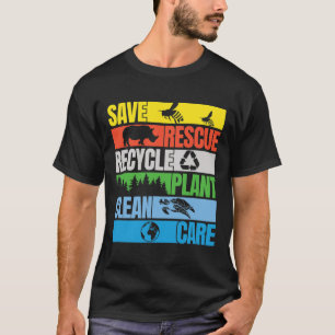 Save Bees Rescue Animals Clean Seas Earth Day T-Shirt