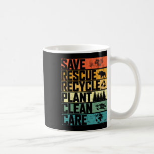 Save Bees Rescue Animals Plant Trees Clean Seas Ca Coffee Mug