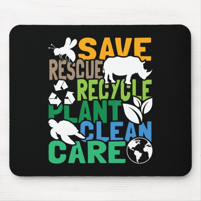 Save Bees Rescue Animals Recycle Plastic - Earth D Mouse Pad (Front)