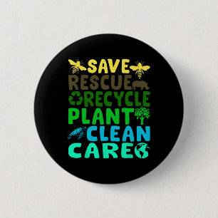 Save Bees Rescue Animals Recycle Plastic Earth Day 6 Cm Round Badge