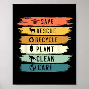 Save Bees Rescue Animals Recycle Plastic Earth Day Poster