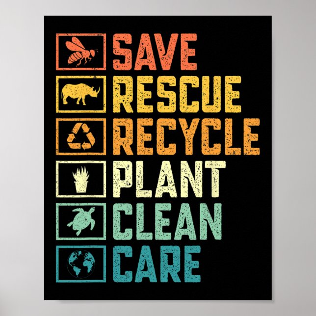 Save Bees Rescue Animals Recycle Plastic Earth Day Poster (Front)