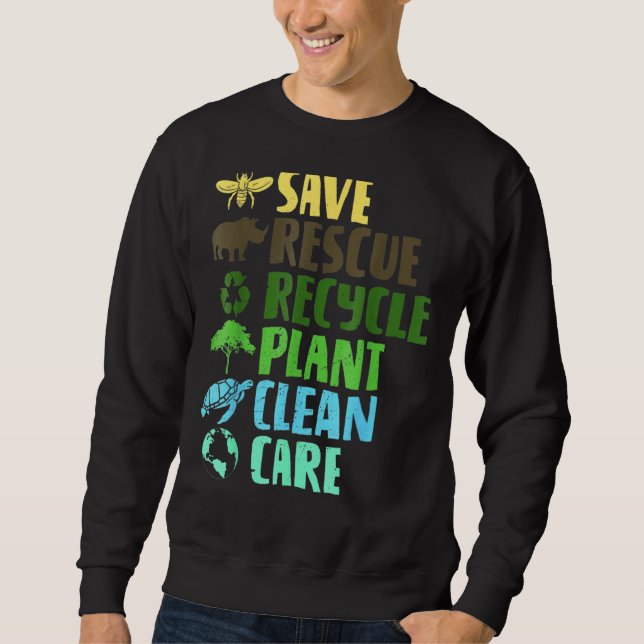 Save Bees Rescue Animals Recycle Plastict Earth Da Sweatshirt (Front)