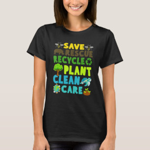 Save Bees Rescue Animals Recycle Plastict Earth Da T-Shirt