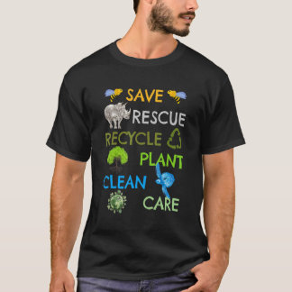 Save Bees Rescue Animals Recycle Plastict Earth Da T-Shirt