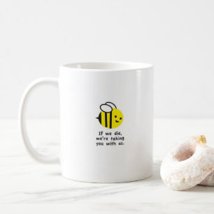 Save Bees Save the Earth Environmental Coffee Mug