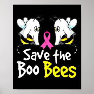 Save Boo Bees Fun Breast Cancer Awareness Hallowee Poster