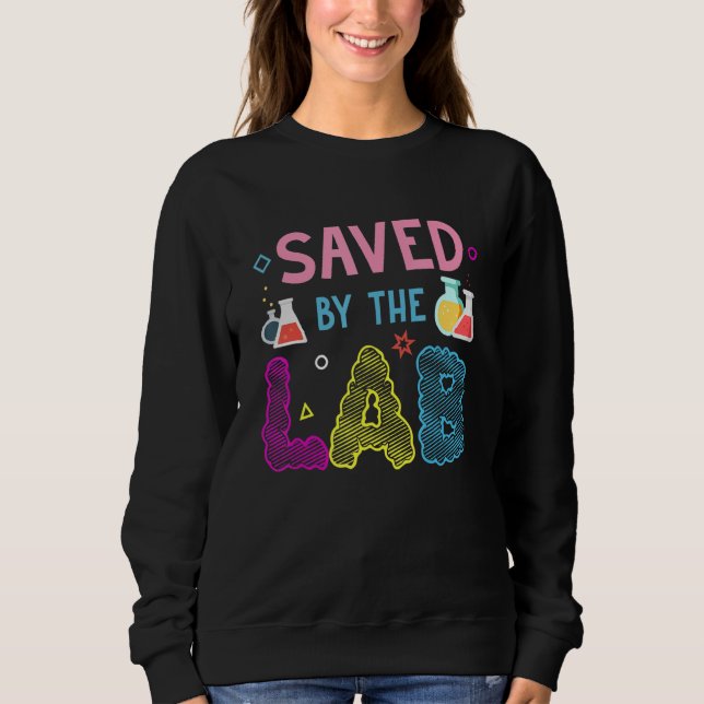 Save By The Lab Retro Lab Week 2023 Medical Labora Sweatshirt (Front)