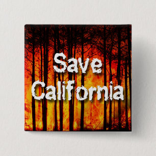 Save California from Wildfires 15 Cm Square Badge