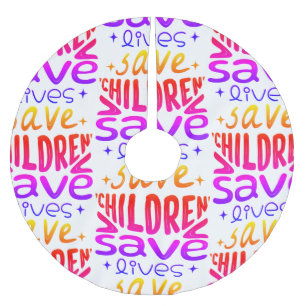 Save Children, Save Lives Brushed Polyester Tree Skirt