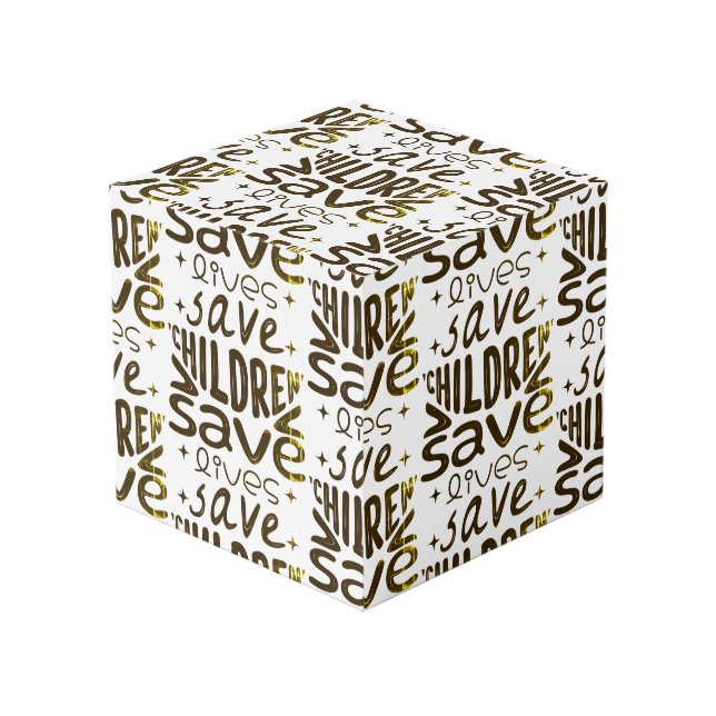 Save Children, Save Lives Cube (Front Angled)