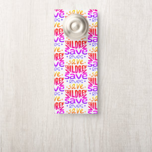 Save Children, Save Lives Door Hanger