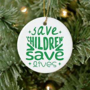 Save Children, Save Lives Ornament
