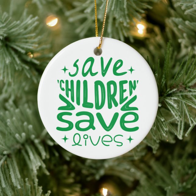 Save Children, Save Lives Ornament (Tree)