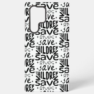 Save Children, Save Lives Samsung Galaxy Case