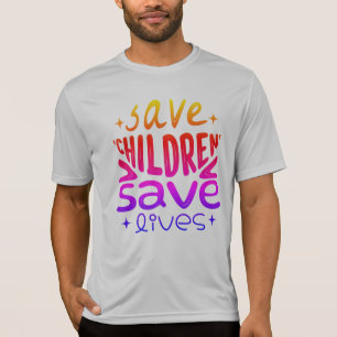 Save Children, Save Lives T-Shirt
