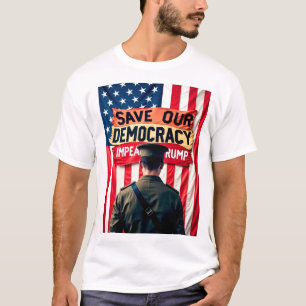 Save Democracy Impeach Trump T-Shirt