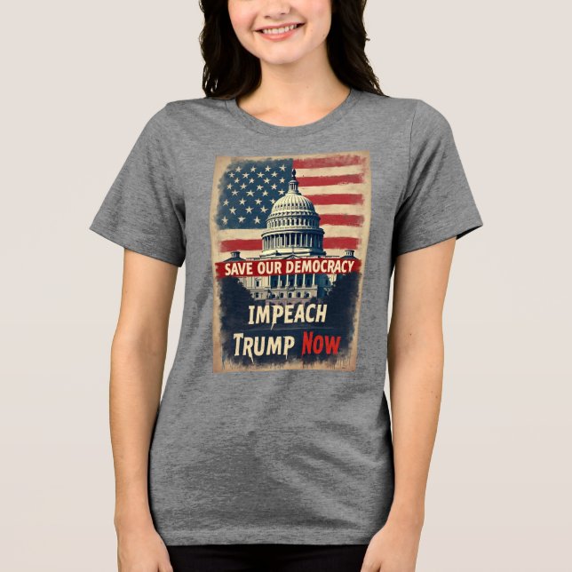 Save Democracy Impeach Trump  Tri-Blend Shirt (Front)