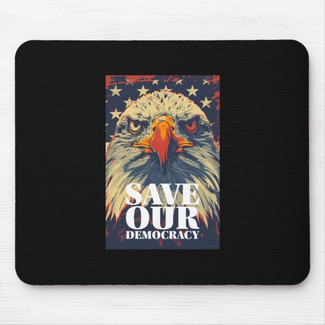 Save Democracy Sticker  Mouse Pad (Front)