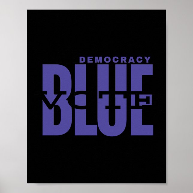 Save Democracy - Vote Blue - Make Truth Great Poster (Front)