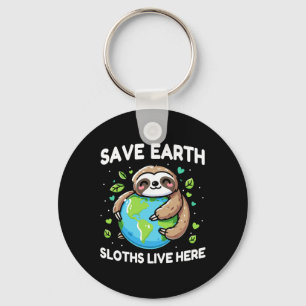 Save Earth Sloth Design - Funny Animal Earth Day Key Ring