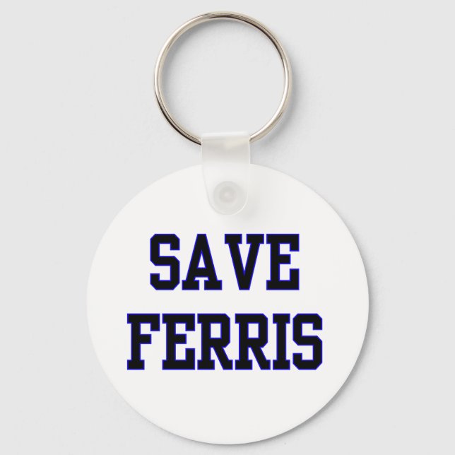 Save Ferris Key Ring (Front)
