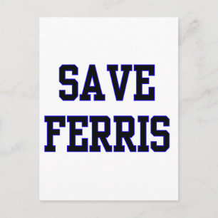 Save Ferris Postcard