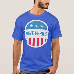 Save Ferris vintage design T-Shirt