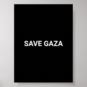 Save Gaza black white custom text minimalist Poster