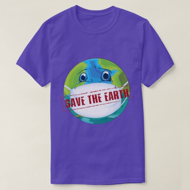 Save he Planet Earth Day Every Day 51st Anniversar T-Shirt (Design Front)