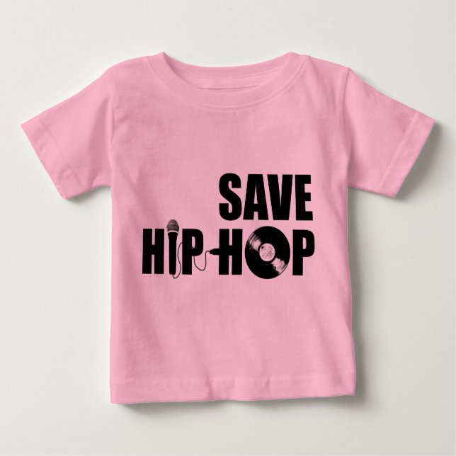 Save Hip-Hop Baby T-Shirt (Front)