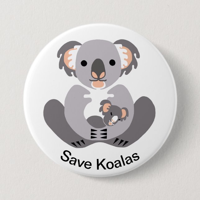 Save KOALAS- Endangered animal graphic 7.5 Cm Round Badge (Front)