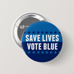 Save Lives Vote Blue 2026 Election 6 Cm Round Badge