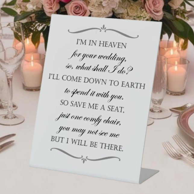 Save Me A Seat I Will Be There Wedding Memorial Pedestal Sign (Creator Uploaded)