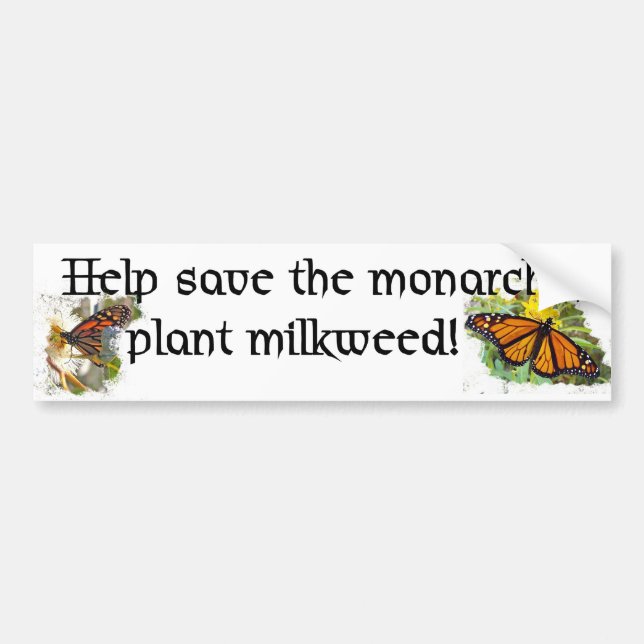 Save monarch butterflies - Bumper Sticker (Front)
