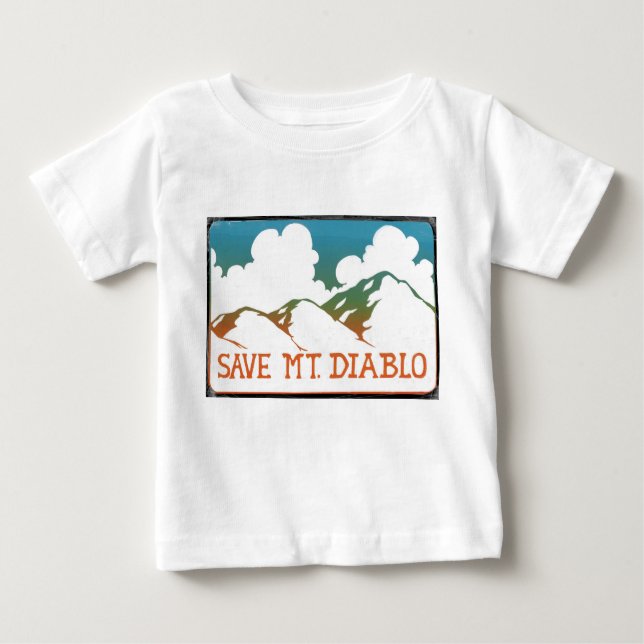Save Mount Diablo Baby T-Shirt (Front)