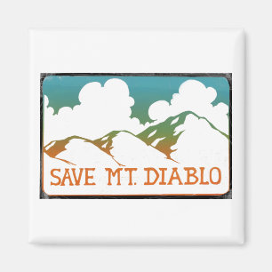 Save Mount Diablo Magnet