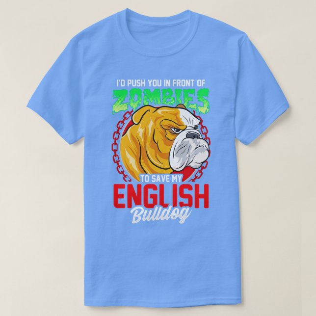 Save My English Bulldog T-Shirt (Design Front)