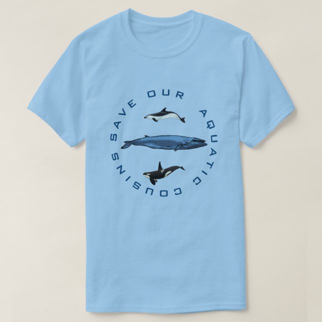 Save Ocean Mammals  T-Shirt (Design Front)