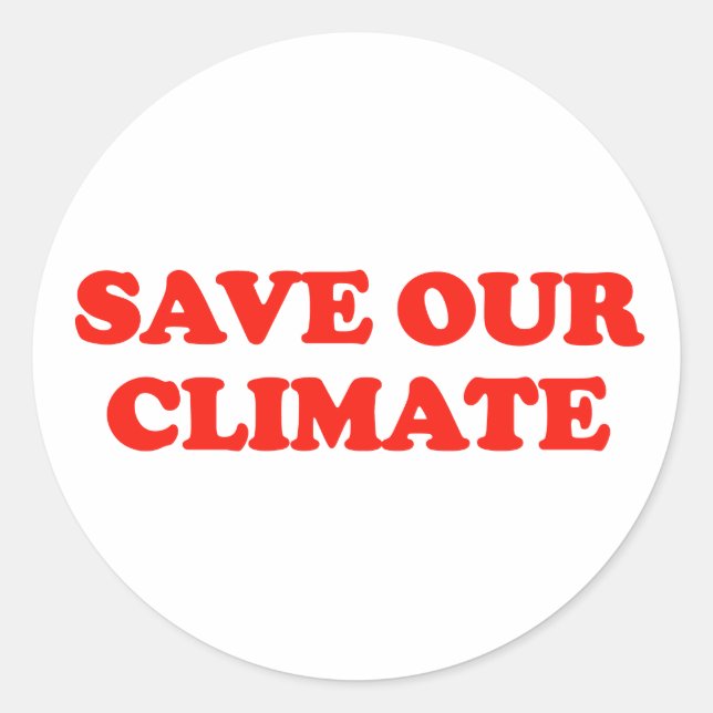 Save Our Climate Classic Round Sticker (Front)