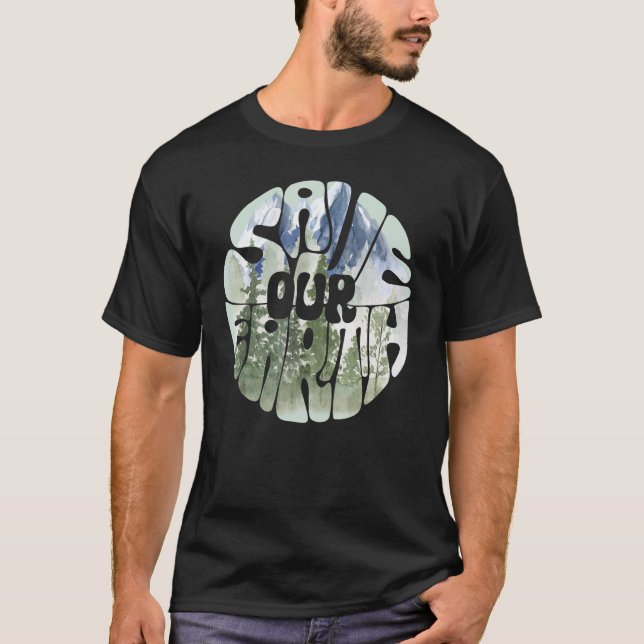 Save our Earth Climate Change T-Shirt (Front)