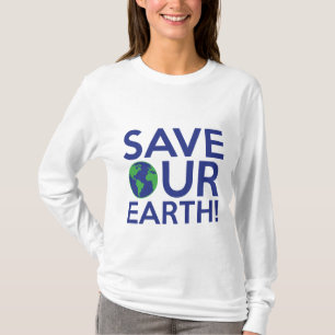 Save Our Earth T-Shirt