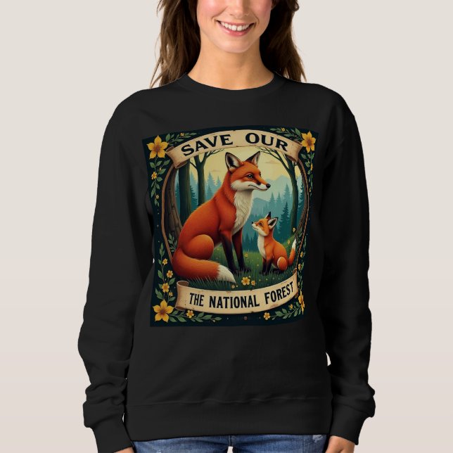 Save Our National Parks Cute  Sweatshirt (Front)