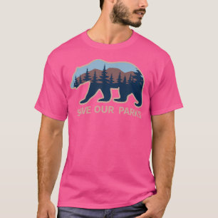 Save Our National Parks Preserve Bear Outdoor Hiki T-Shirt
