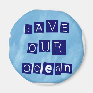 Save Our Ocean Watery Blue Background Magnet