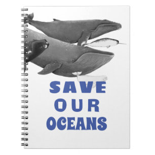 Save Our Oceans Environmental Art Whale    Notebook