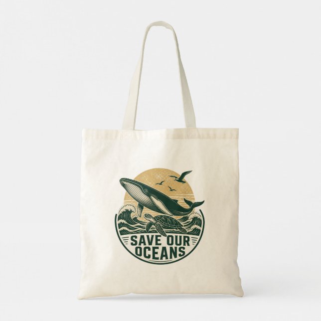 Save Our Oceans Environmental Conservation  Tote Bag (Back)