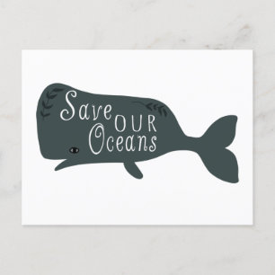 Save Our Oceans Environmental Whale White Postcard