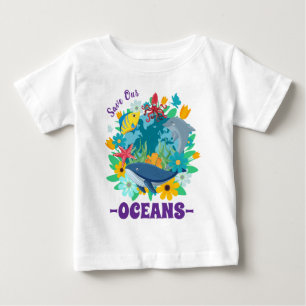 Save our oceans Flower Whale Colourful Design Eart Baby T-Shirt