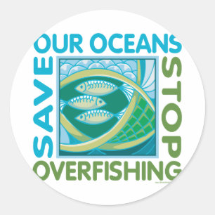 Save Our Oceans - Stop Overfishing Classic Round Sticker